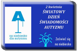 2 kwietnia - Światowy Dzień Świadomości Autyzmu